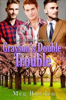 Grayson's Double Trouble