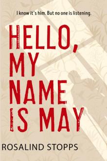 Hello, My Name is May