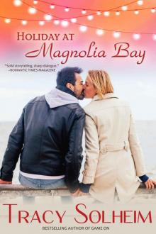 Holiday at Magnolia Bay