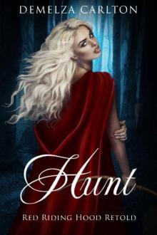 Hunt- Red Riding Hood Retold