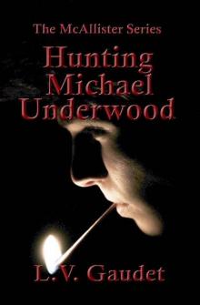 Hunting Michael Underwood