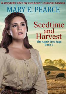 Seedtime and Harvest (The Apple Tree Saga Book 5)