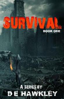 Survival Series (Book 1): Survival