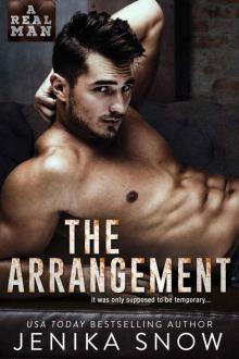 The Arrangement: A Real Man