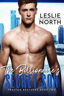 The Billionaire’s Secret Son (Preston Brothers Book 2)