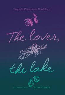 The Lover, the Lake