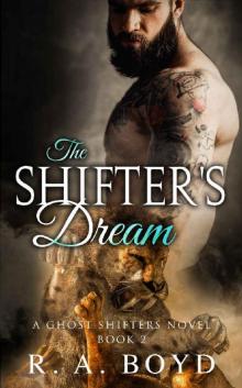 The Shifter's Dream