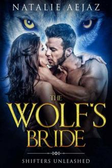 The Wolf's Bride (Shifters Unleashed Book 1)