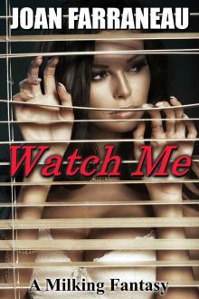 Watch Me