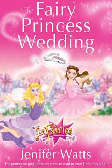 The Fairy Princess Wedding