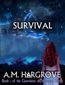 Survival, a YA Paranormal Romance (The Guardians of Vesturon Series, Book #1)