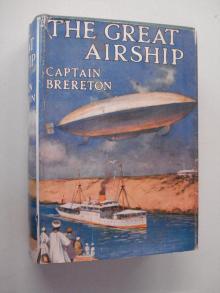 The Great Airship: A Tale of Adventure.