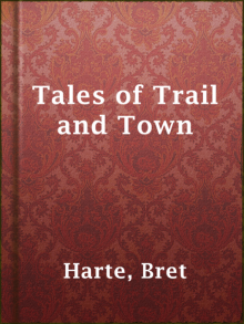 Tales of Trail and Town