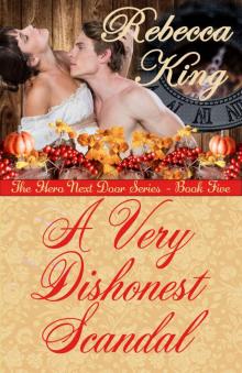 A Very Dishonest Scandal (The Hero Next Door Book 5)