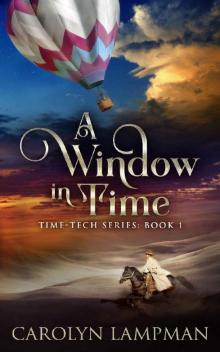 A Window in Time