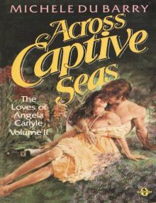 Across Captive Seas