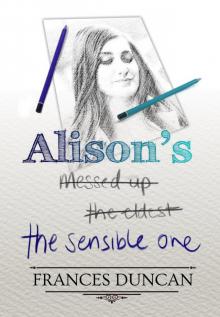 Alison's the Sensible One