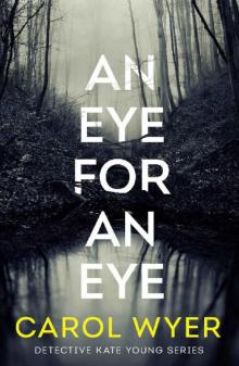 An Eye for an Eye (Detective Kate Young)