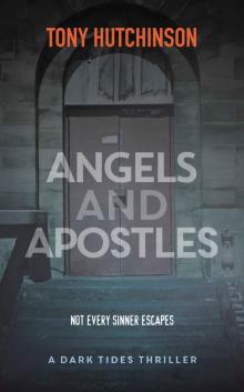 Angels and Apostles