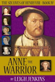 Anne the Warrior