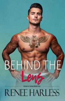 Behind the Lens (Home in Carson Book 1)