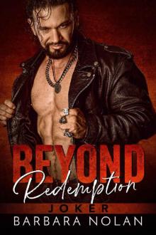 Beyond Redemption: Joker (Serpents MC Las Vegas Book 1)