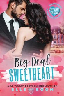 Big Deal Sweetheart (Sweetheart, Colorado)