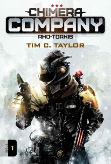 Chimera Company: Rho-Torkis. Issue 1.: A sci-fi adventure serial