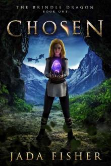 Chosen (The Brindle Dragon Book 1)