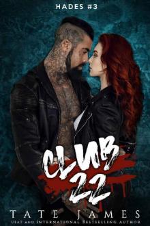 Club 22 (Hades Book 3)