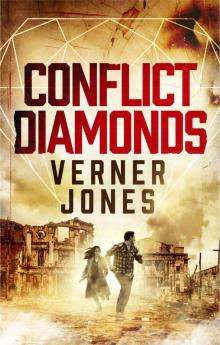 CONFLICT DIAMONDS: THE START OF THE BEGINNING