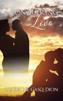 Conquering Love (The Santorno Stories)