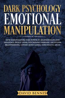 Dark Psychology Emotional Manipulation