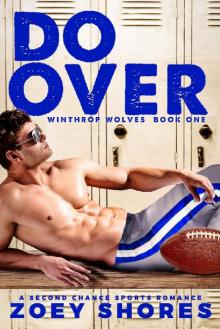 Do Over: A Second Chance Sports Romance: Winthrop Wolves Book 1