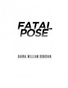 Fatal Pose