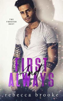 First and Always: The Forever Duet