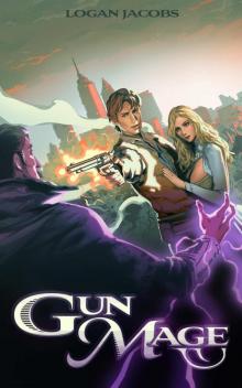 Gun Mage: Surviving a Post Apocalyptic Magic Earth