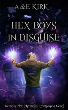 Hex Boys In Disguise