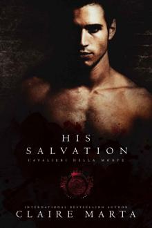 His Salvation: Cavalieri Della Morte