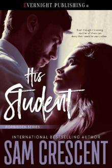 His Student (Forbidden Series Book 1)