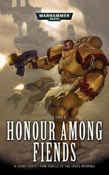 Honour Among Fiends - Dylan Owen