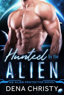 Hunted by the Alien