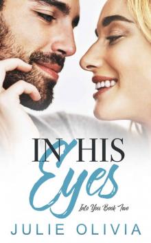 In His Eyes (Into You Book 2)