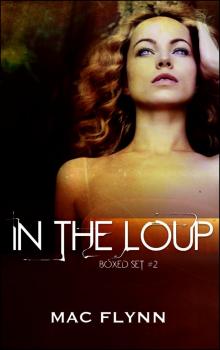 In the Loup Boxed Set #2