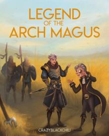 Legend of the Arch Magus- The Expansion