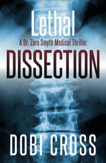 Lethal Dissection