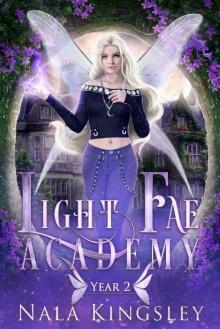 Light Fae Academy: Year Two