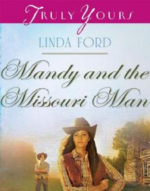 Mandy and the Missouri Man