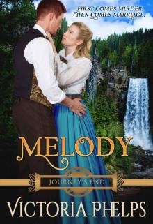 Melody (Journey's End Book 2)