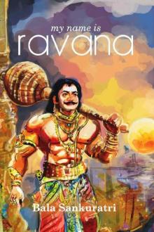 My Name Is Ravana